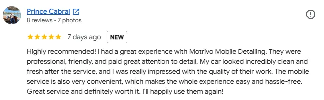 Google review from Prince Cabral for Motrivo Mobile Detailing